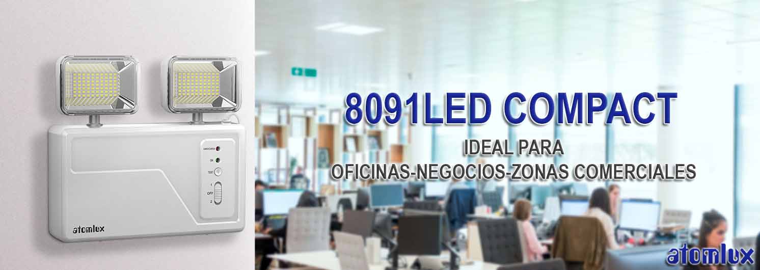 8091LED COMPACT Ideal para Oficinas, Negocios, Zonas Comerciales